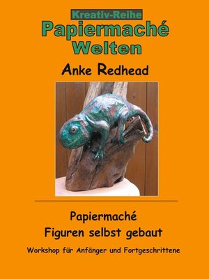 cover image of Papiermaché  Figuren selbst gebaut